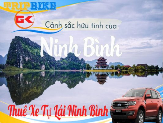 Thuê xe tự lái Ninh Bình